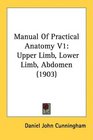 Manual Of Practical Anatomy V1 Upper Limb Lower Limb Abdomen