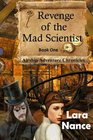 Revenge of the Mad Scientist Book One Airship Adventure Chronicles