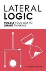 Lateral Logic Puzzle Your Way to Smart Thinking