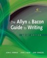 Allyn  Bacon Guide to Writing The Brief Edition Plus NEW MyCompLab with eText  Access Card Package