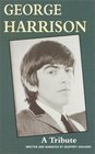 George Harrison A Tribute