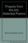 Prayers from the Ark Selected Poems