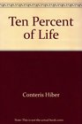 Ten percent of life