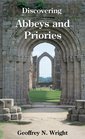 Discovering Abbeys and Priories