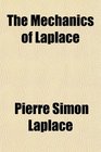 The Mechanics of Laplace