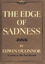 The edge of sadness