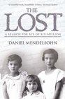 The Lost  A Search for Six of Six Million