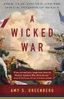 A Wicked War Polk Clay Lincoln and the 1846 US Invasion of Mexico