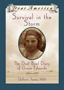 Survival in the Storm The Dust Bowl Diary of Grace Edwards Dalhart Texas 1935