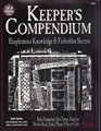 Keeper's Compendium Blasphemous Knowledge  Forbidden Secrets