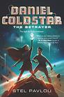 Daniel Coldstar 2 The Betrayer