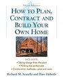 How to Plan Contract and Build Your Own Home