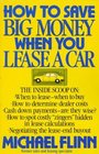 How to Save Big Money When You Lease a Car