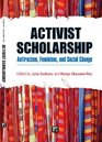 Activist Scholarship Antiracism Feminism and Social Change