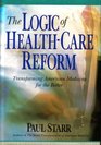 The logic of healthcare reform