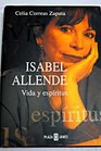 Isabel Allende Vida y Espiritus