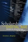 Scholarship in the Digital Age Information Infrastructure and the Internet