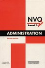 NVQ Administration Underpinning Knowledge Texts Administration NVQ Level 2