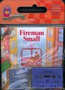 Fireman Small Book  Cassette