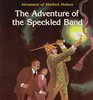 The Adventure of the Speckled Band (Adventures of Sherlock Holmes)