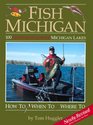 Fish Michigan One Hundred Northern Lower Michigan Lakes