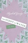 The Scent of Water