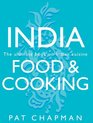 India Food  Cooking The Ultimate Book on Indian Cuisine