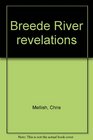 Breede River revelations