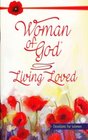 Woman of God Living Loved