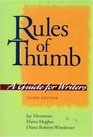 Rules of Thumb a Guide for Writers 3rd Third Edition