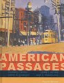 American Passages A History of the United States