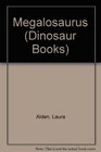 Megalosaurus  Dinosaurs Series