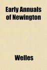 Early Annuals of Newington