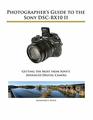 Photographer's Guide to the Sony DSCRX10 II