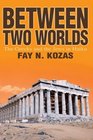 Between Two Worlds The Greeks and the Jews in Haiku