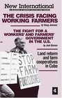 The Crisis Facing Working Farmers