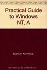 A Practical Guide to Windows Nt