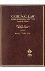 Criminal Law Cases Materials and Text