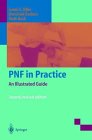 Pnf in Practice An Illustrated Guide
