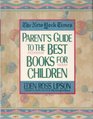 New York Times Parent's Guide to Best Books