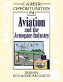 Career Opportunities in Aviation and the Aerospace Industry