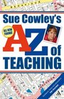 Sue Cowley's AZ of Teaching
