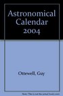Astronomical Calendar 2004