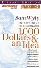 1000 Dollars  an Idea Entrepreneur to Billionaire