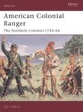 American Colonial Ranger The Northern Colonies 172464