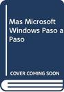 Mas Microsoft Windows Paso a Paso
