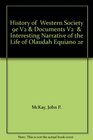 History of  Western Society 9e V2  Documents V2   Interesting Narrative of the Life of Olaudah Equiano 2e