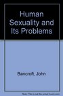 Human Sexuality and Its Problems