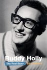 Buddy Holly The Real Story