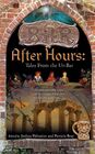 After Hours: Tales from Ur-Bar